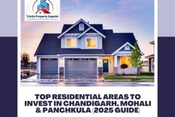 Top Residential Areas to Invest in Chandigarh, Mohali & Panchkula (2025 Guide) | Tricity Property by Avtar Singh